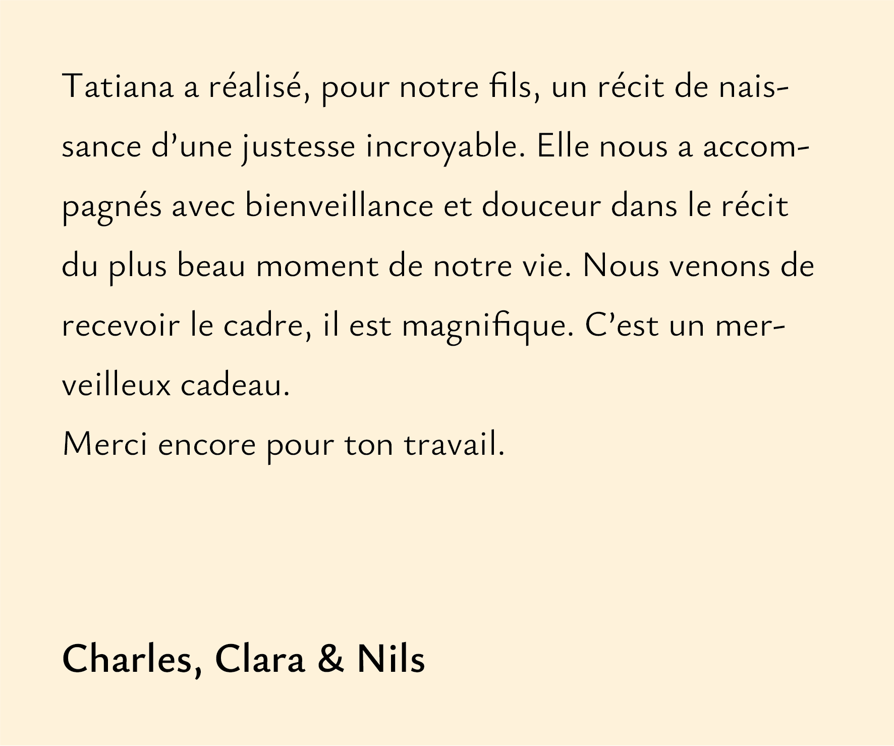 Rêveuse d'étincelles - Tatiana MAURINES - Message de naissance pour bébé. Avis client "Tatiana a réalisé, pour notre fils, un récit de naissance d’une justesse incroyable. Elle nous a accompagnés avec bienveillance et douceur dans le récit du plus beau moment de notre vie. Nous venons de recevoir le cadre, il est magnifique. C’est un merveilleux cadeau. Merci encore pour ton travail."